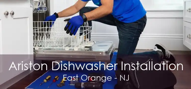 Ariston Dishwasher Installation East Orange - NJ