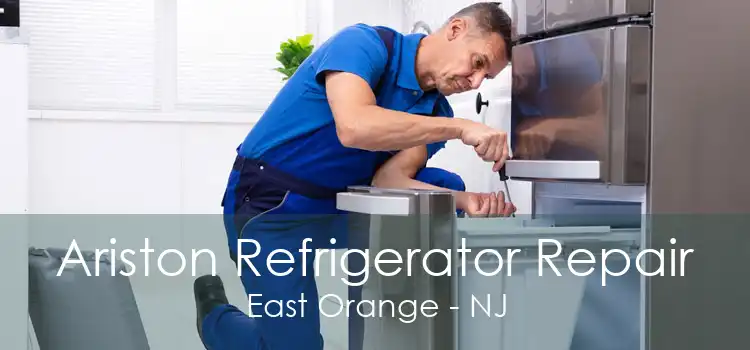 Ariston Refrigerator Repair East Orange - NJ