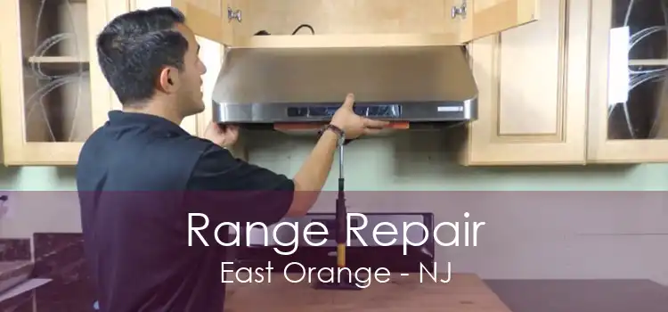 Range Repair East Orange - NJ